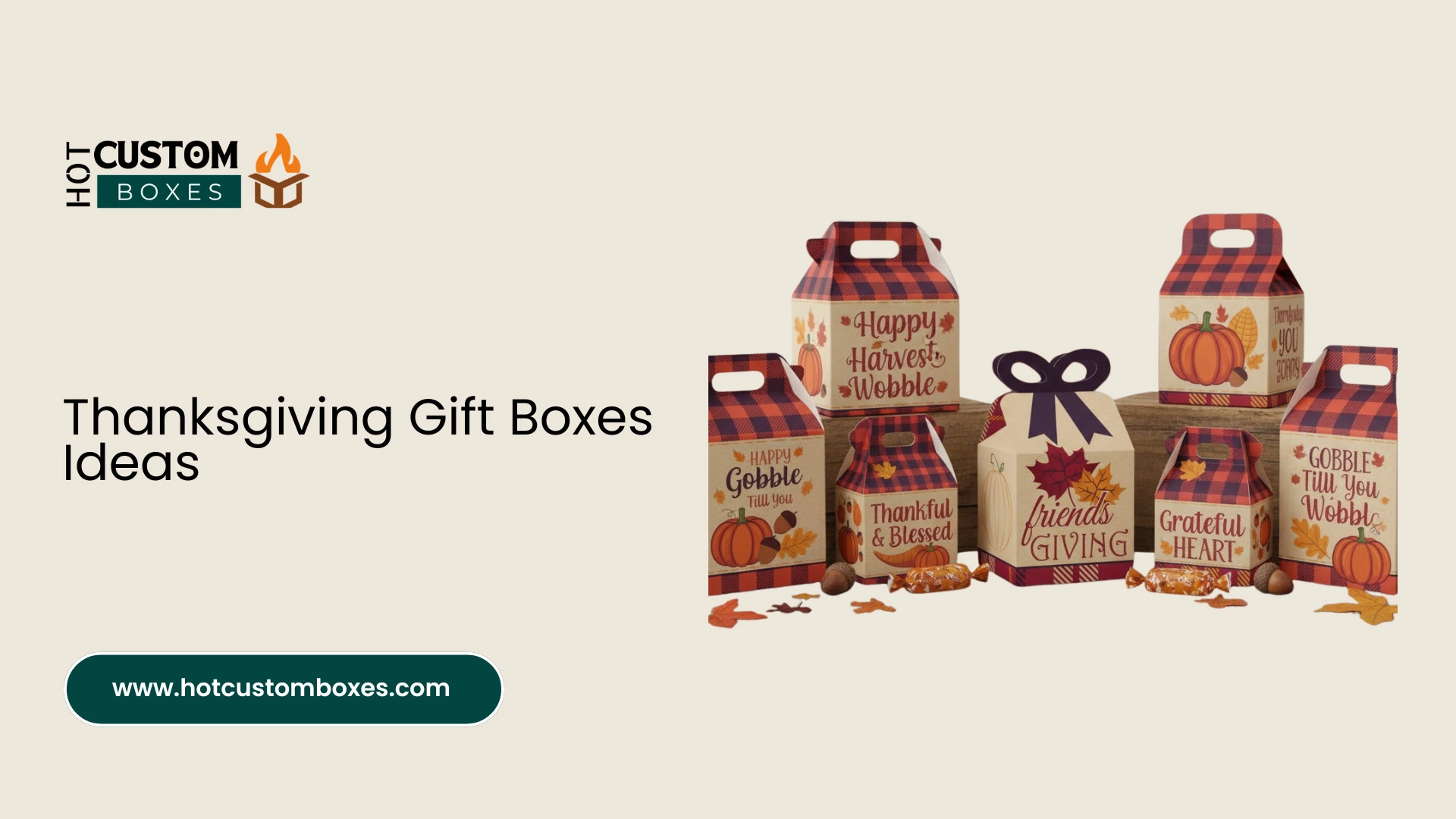 Thanksgiving Gift Boxes Ideas