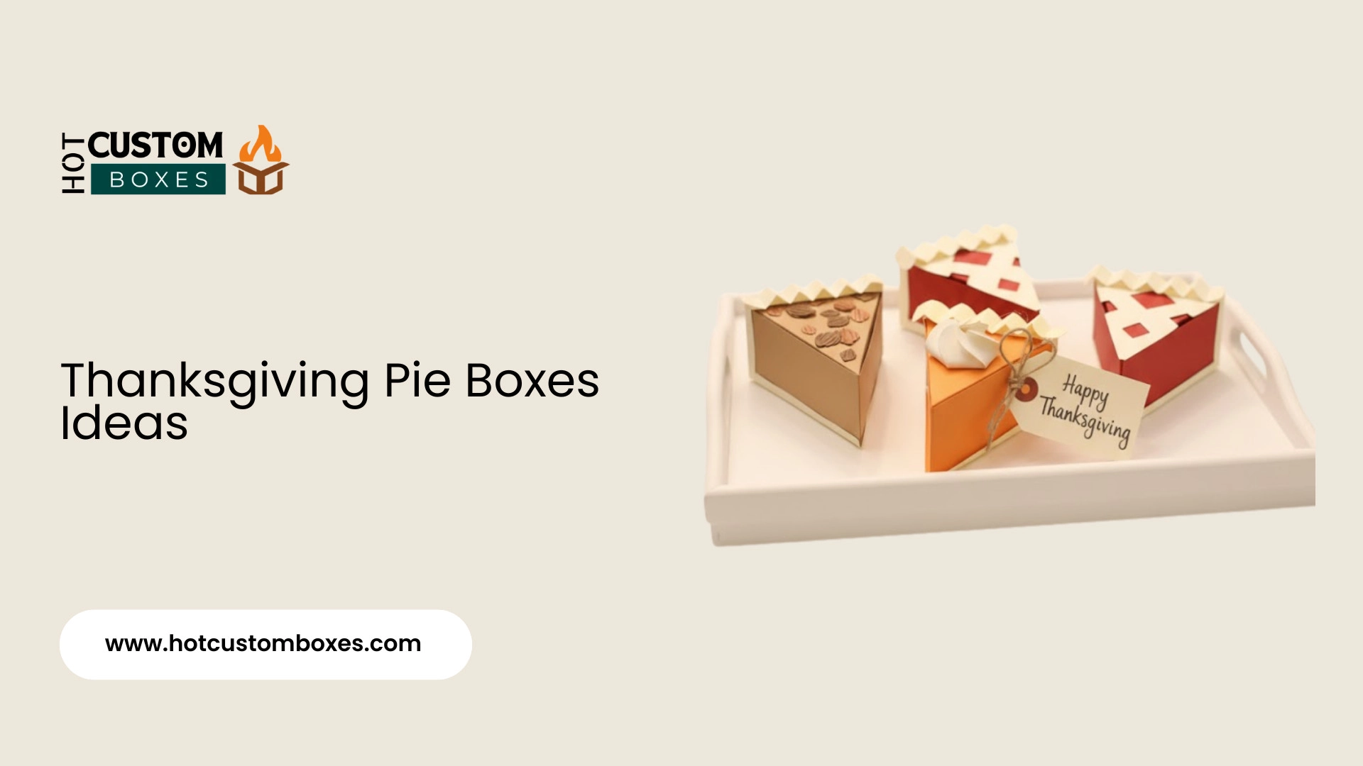 Thanksgiving Pie Boxes Ideas